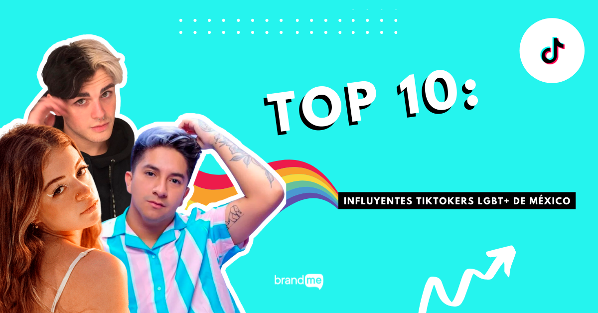 Top 10: influyentes tiktokers LGBT+ de México